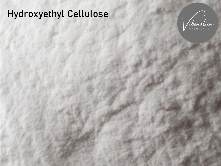 Hydroxyethyl Cellulose - Vibenation Chemicals